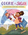 Cookie & Milk - Michele McAvoy - 9780997608588