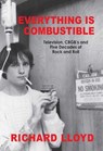 Everything Is Combustible - Richard Lloyd - 9780997693775