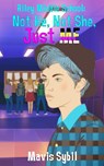 Riley Middle School - Mavis Sybil - 9780997862225