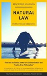 Natural Law - JOHNSON,  Ben Wood - 9780997902891