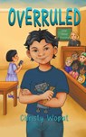 Overruled - Christy Wopat - 9780998173696