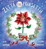 Zetta the Poinsettia - Alma Hammond - 9780998536279