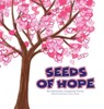 Seeds of Hope - Christine Campbell - 9780998890951