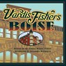 Vardis Fisher's Boise - Vardis Fisher - 9780998890982