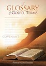 Teachings and Commandments, Book 2 - A Glossary of Gospel Terms - Restoration Scriptures Foundation - 9780999341773