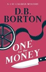 One for the Money - BORTON,  D B - 9780999352755