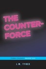 The Counterforce: Thomas Pynchon's Inherent Vice (...Afterwords) - TYREE,  J. M. - 9780999431689