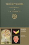 Thought Forms - Annie Besant ; Charles Webster Leadbeater - 9780999609996