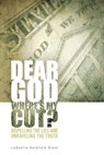 Dear God, Where's My Cut? - LaQuetta Holyfield Glaze - 9780999864616