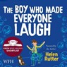 The Boy Who Made Everyone Laugh -  - 9781004041282