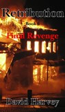 Retribution Book 6 - Final Revenge - Dave Harvey - 9781005136574
