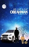 Mr. Cap and the Obeahman - Deswin G. B. Miller - 9781005163815
