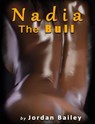 Nadia, The Bull - Jordan Bailey - 9781005206239