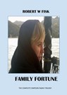 Family Fortune - Robert W Fisk - 9781005228859