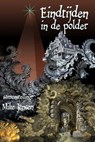 Eindtijden In De Polder - Mike Jansen - 9781005986957