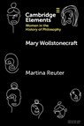 Mary Wollstonecraft - MARTINA (UNIVERSITY OF JYVASKYLA,  Finland) Reuter - 9781009010610