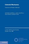 Celestial Mechanics - Antonio (Istituto Lombardo Accademia di Scienze e Lettere Giorgilli ; Ugo (Universita degli Studi di Roma 'Tor Vergata') Locatelli ; Marco (Rocketloop Labs Sansottera - 9781009595322