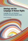 Ideology and the Language of Human Rights - Gerald (Colarado State University) Delahunty - 9781009635615