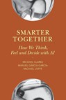Smarter Together - Michael (New York University) Clarke ; Manuel (Ipsos) Garcia-Garcia ; Michael (New York University) Joffe - 9781009734585