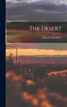 The Desert - John C. Van Dyke - 9781015436589