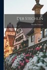 Der Stechlin - Theodor Fontane - 9781015466913