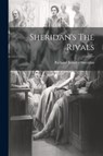 SHERIDANS THE RIVALS - Richard Brinsley Sheridan - 9781022357068