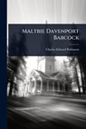 Maltbie Davenport Babcock - Charles Edward Robinson - 9781023616171