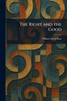 The Right and the Good - William David Ross - 9781025956251