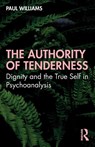The Authority of Tenderness - Paul Williams - 9781032009360
