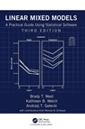 Linear Mixed Models - Brady T. (University of Michigan West ; Kathleen B. (University of Michigan Welch ; Andrzej T (University of Michigan Galecki - 9781032019321