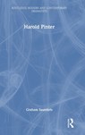 Harold Pinter - GRAHAM (UNIVERSITY OF BIRMINGHAM,  UK) Saunders - 9781032029733