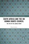 South Africa and the UN Human Rights Council - Eduard Jordaan - 9781032089454