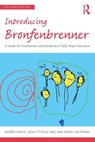 Introducing Bronfenbrenner - HAYES,  Noirin (Trinity College Dublin, Ireland) ; O'Toole, Leah ; Halpenny, Ann Marie - 9781032162591