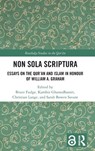 Non Sola Scriptura - BRUCE (UNIVERSITE DE GENEVE,  Switzerland) Fudge ; Kambiz (Reed College, USA) GhaneaBassiri ; Christian (Universiteit van Utrecht, The Netherlands) Lange ; Sarah Bowen (Aga Khan University, Pakistan) Savant - 9781032169286