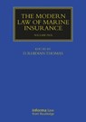 The Modern Law of Marine Insurance - D. RHIDIAN (UNIVERSITY OF SWANSEA,  UK) Thomas - 9781032215051