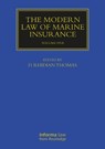 The Modern Law of Marine Insurance - THOMAS,  D. Rhidian (University of Swansea, UK) - 9781032215068