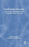 Transformative Education - Charlotte Graham ; Philippe Longchamps - 9781032231945