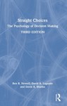 Straight Choices - BEN R. (UNIVERSITY OF NEW SOUTH WALES,  Australia) Newell ; David A. (University College London, UK) Lagnado ; David R. Shanks - 9781032267814