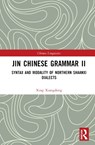 Jin Chinese Grammar II - Xing Xiangdong - 9781032357508