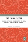 The China Factor - ROY-CHAUDHURY,  Shantanu - 9781032405483