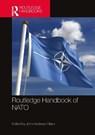 Routledge Handbook of NATO - John Andreas (Norwegian Institute for Defence Studies Olsen - 9781032427461