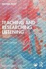 Teaching and Researching Listening - Michael Rost - 9781032487908