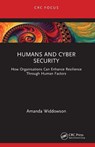 Humans and Cyber Security - Amanda Widdowson - 9781032548319