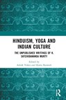 Hinduism, Yoga and Indian Culture - Ashok Vohra ; Kotta Ramesh - 9781032572352