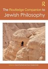 The Routledge Companion to Jewish Philosophy - Daniel (Yeshiva University) Rynhold ; Tyron Goldschmidt - 9781032693835