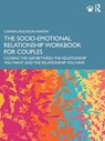 The Socio-Emotional Relationship Workbook for Couples - Carmen (Lewis & Clark College Knudson-Martin - 9781032759890