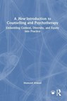 A New Introduction to Counselling and Psychotherapy - Mamood Ahmad - 9781032805955