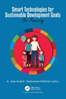 Smart Technologies for Sustainable Development Goals - A.Jose (KCG College of Technology Anand ; Saravanan (Anna University Krishnan - 9781032856179