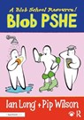 Blob PSHE - Ian Long ; Pip Wilson - 9781032858654