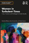 Women in Turbulent Times - Jill Rubery ; Nuria Sanchez-Mira ; Valeria Insarauto - 9781032865836